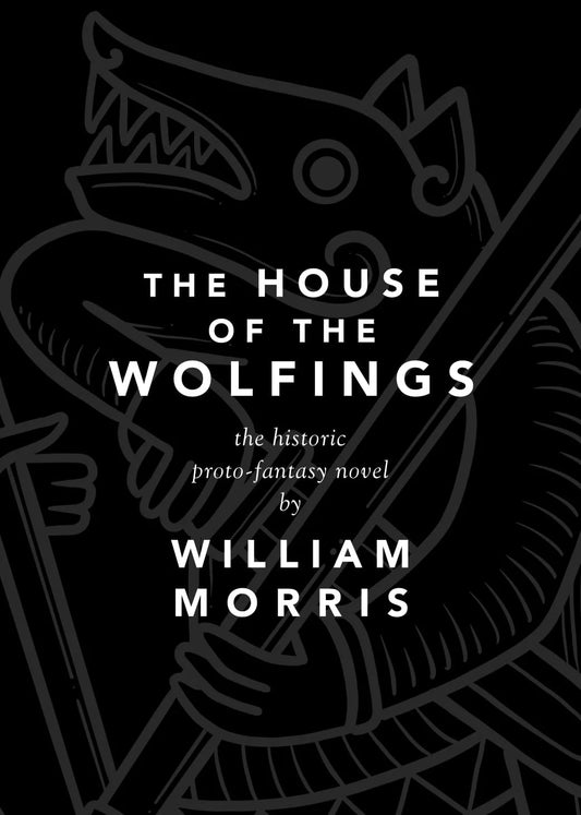 The House of the Wolfings - HYLDYR Publications